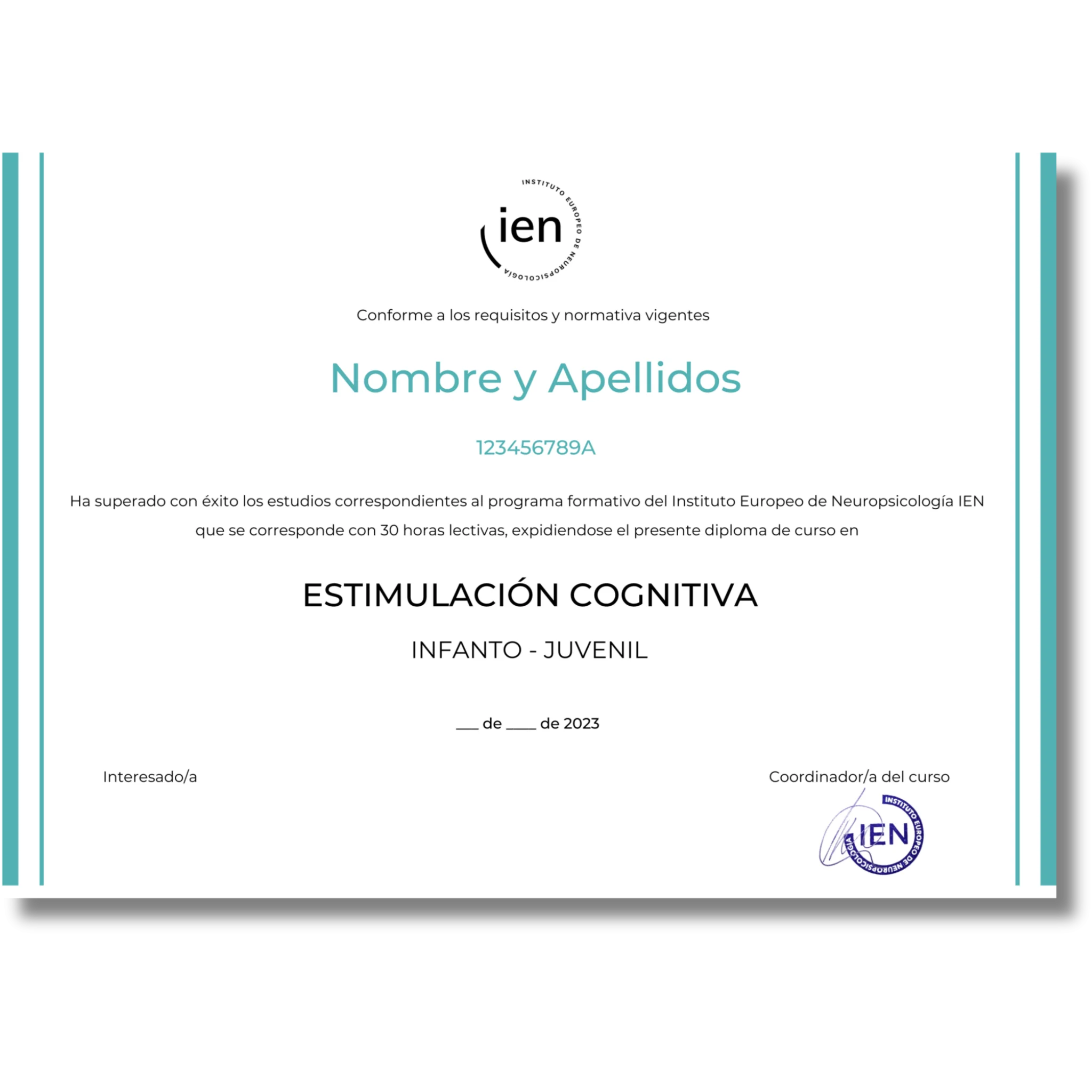Ejemplo de Certificado de Titulación IEN para el curso de Estimulación cognitiva infanto-juvenil, con sello de IEN y color azul turquesa