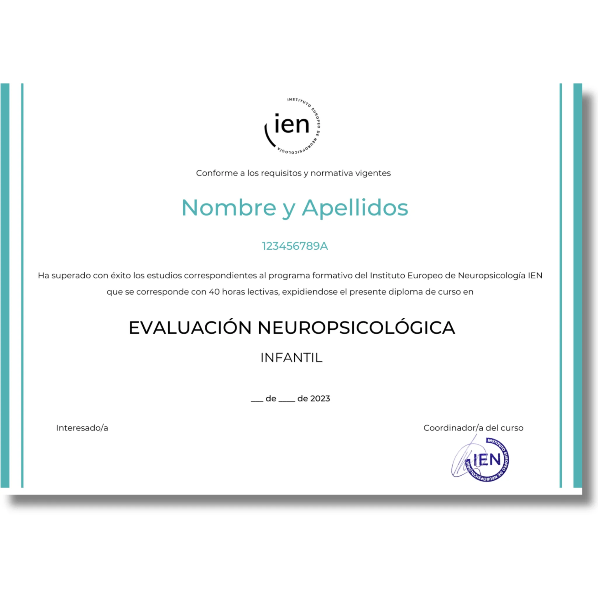 Ejemplo de Certificado de Titulación IEN para el curso de Evaluación neuropsicológica Infantil, con sello de IEN y color azul turquesa