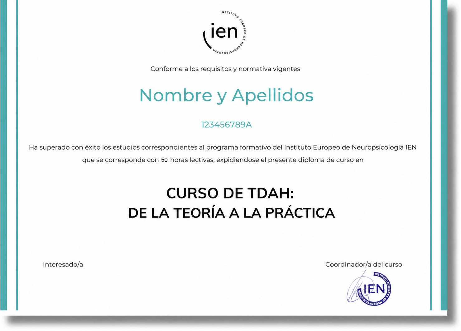 Certificado del Curso de TDAH online de la teoría a la práctica de 50 horas del Instituto Europeo de Neuropsicología
